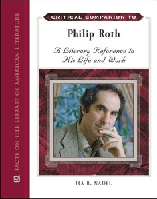 Critical Companion to Philip Roth - Nadel, Ira Bruce