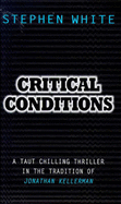 Critical Conditions