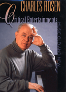 Critical Entertainments: Music Old and New
