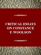 Critical Essays on Constance F. Woolson: C. Fenimore Woolson
