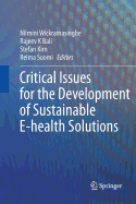 Critical Issues for the Development of Sustainable E-health Solutions