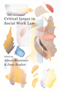 Critical Issues in Social Work Law