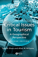 Critical Issues in Tourism 2e