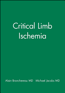 Critical Limb Ischemia