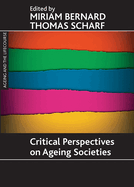 Critical Perspectives on Ageing Societies