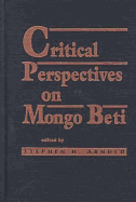 Critical Perspectives on Mongo Beti