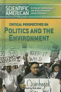 Critical Perspectives on Politics and the Environment
