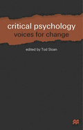 Critical Psychology: Voices for Change