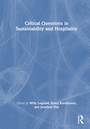Critical Questions in Sustainability and Hospitality