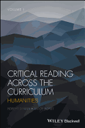Critical Reading Across the Curriculum, Volume 1: Humanities
