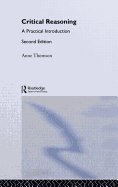 Critical Reasoning: A Practical Introduction