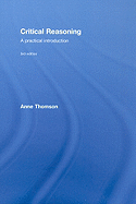 Critical Reasoning: A Practical Introduction