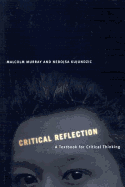 Critical Reflection: A Textbook for Critical Thinking