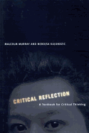 Critical Reflection: A Textbook for Critical Thinking