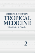 Critical Reviews in Tropical Medicine: Volume 2