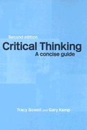 Critical Thinking: A Concise Guide