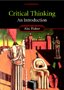 Critical Thinking: An Introduction