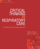 Critical Thinking in Respiratory Care