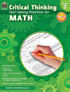 Critical Thinking: Test-Taking Practice for Math: Grade 3