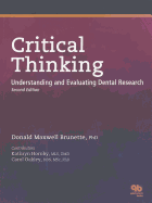 Critical Thinking: Understanding and Evaluating Dental Research