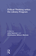 Critical Thinking Within the Library Program