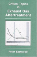 Critical Topics in Exhaust Gas Aftertreatment