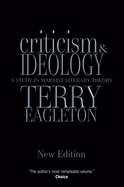 Criticism and Ideology: A Study in Marxist Literary Theory