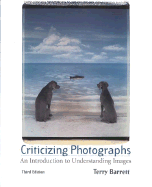 Criticizing Photographs: An Introduction to Understanding Images
