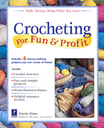 Crocheting for Fun & Profit