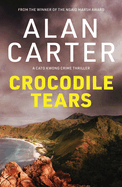 Crocodile Tears: Australian crime fiction with an unexpected twist
