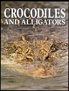 Crocodiles and Alligators