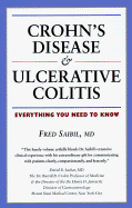 Crohn's Disease and Ulcerative Colitis: Everything You Need to Know