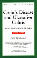 Crohn's Disease and Ulcerative Colitis: Everything You Need to Know