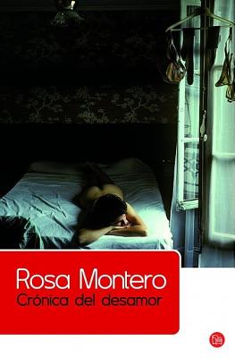 Cronica del Desamor - Montero, Rosa