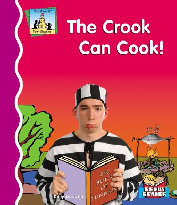 Crook Can Cook! - Doudna, Kelly