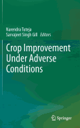 Crop Improvement Under Adverse Conditions