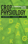 Crop Physiology A Terminology Book