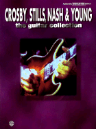 Crosby, Stills, Nash & Young -- The Guitar Collection: Authentic Guitar Tab