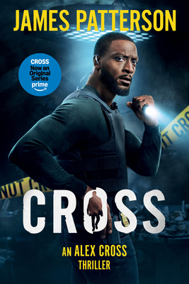 Cross: (Also Published as Alex Cross) - Patterson, James