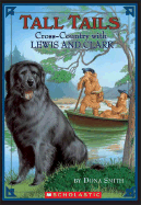 Cross-Country with Lewis and Clark