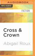 Cross & Crown