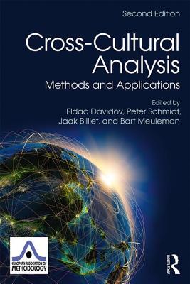 Cross-Cultural Analysis: Methods and Applications, Second Edition - Davidov, Eldad (Editor), and Schmidt, Peter (Editor), and Billiet, Jaak (Editor)