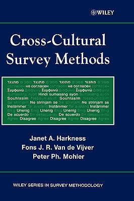 Cross-Cultural Survey Methods - Harkness, Janet A, and Van de Vijver, Fons J R, and Mohler, Peter Ph