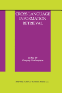 Cross-Language Information Retrieval