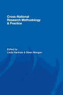 Cross-National Research Methodology and Practice