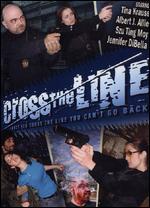 Cross the Line - Albert J. Allie; Michael J. Arbouet