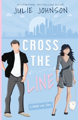 Cross the Line - Johnson, Julie