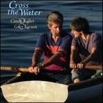 Cross the Water