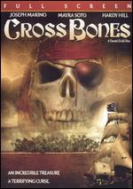 Crossbones - Daniel Zirilli