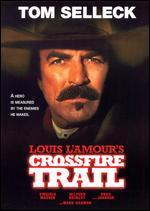 Crossfire Trail
